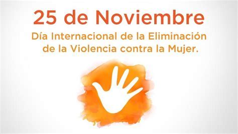 Día de la Eliminación de la Violencia Contra la Mujer