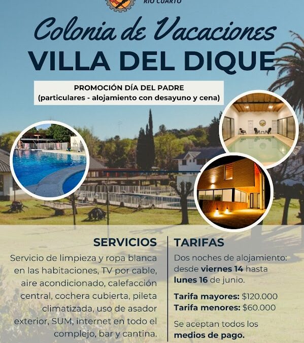 Colonia de Vacaciones Villa del Dique Sindicato Luz y Fuerza para particulares
