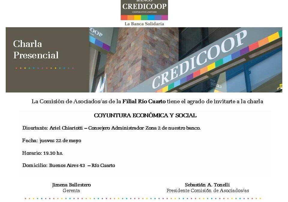 Este jueves en Río Cuarto, Ariel Chiariotto brindará un detallado informe de coyuntura sobre la situación económica nacional.